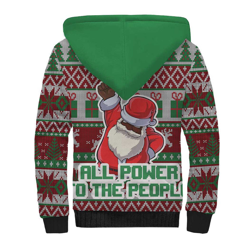Africa Christmas Black Santa Fist All Power to the People Sherpa Hoodie