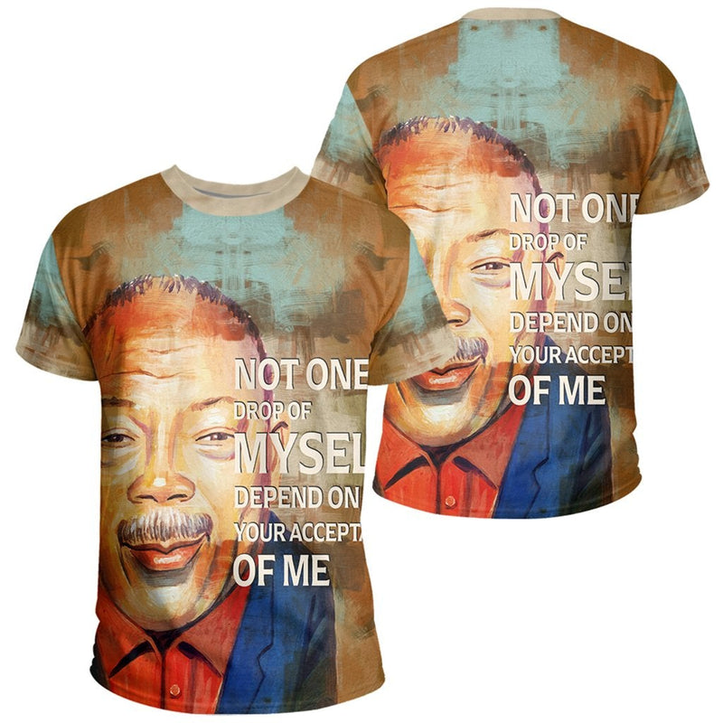African Quincy Jones Quote Paint Mix African T Shirt
