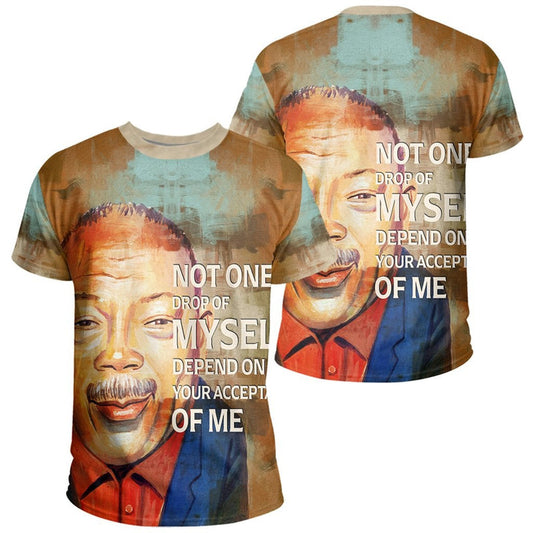 African Quincy Jones Quote Paint Mix African T Shirt