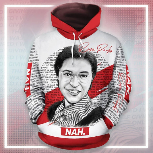 African Rosa Parks Nah Hoodie