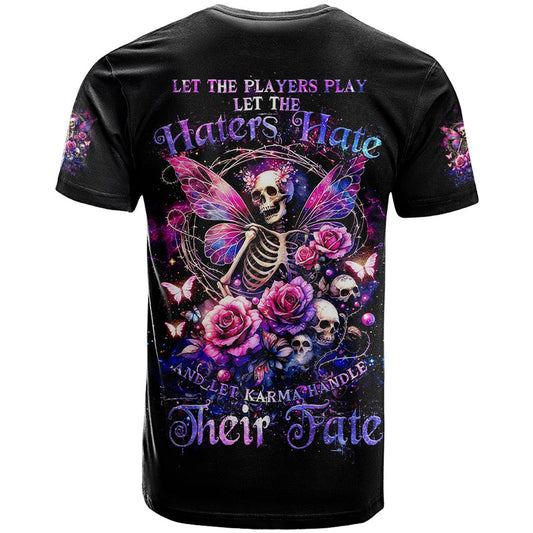 Fairy Skull Let Karma Handle Their Fate T Shirt