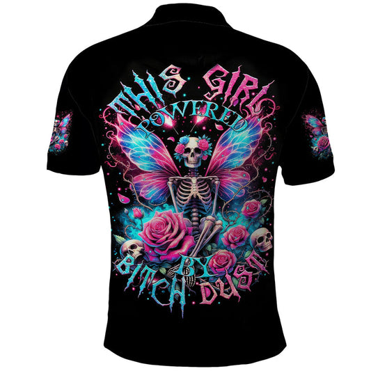 Fairy Skull This Girl Powered By Bitch Dust Polo Shirt