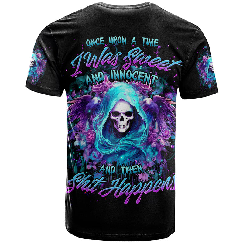 Fairy Skull Once Upon A Time I Was Sweet And Innocent And Then Shit Happens T Shirt