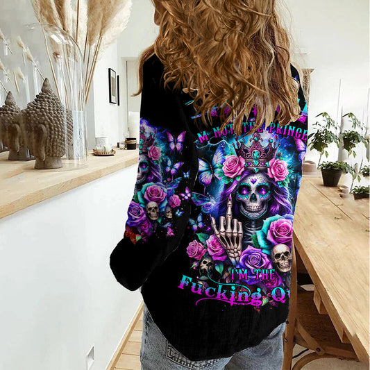 Fairy Skull Bitch I&#39;m Not A Princess I&#39;m The Fucking Queen Women Casual Shirt