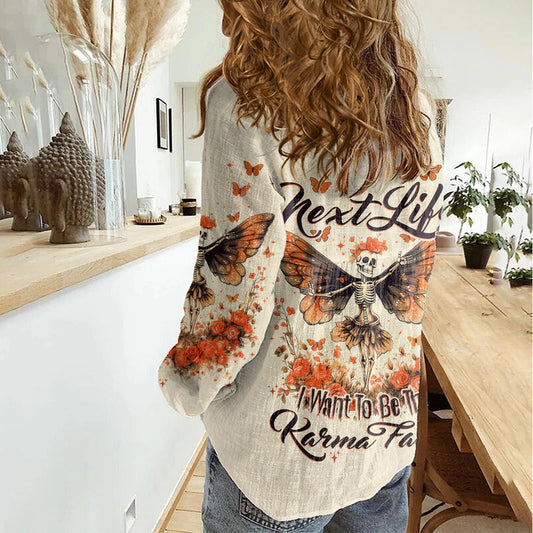 Fairy Skull Next Life I Want To Be The Karma Fairy Women Casual Shirt