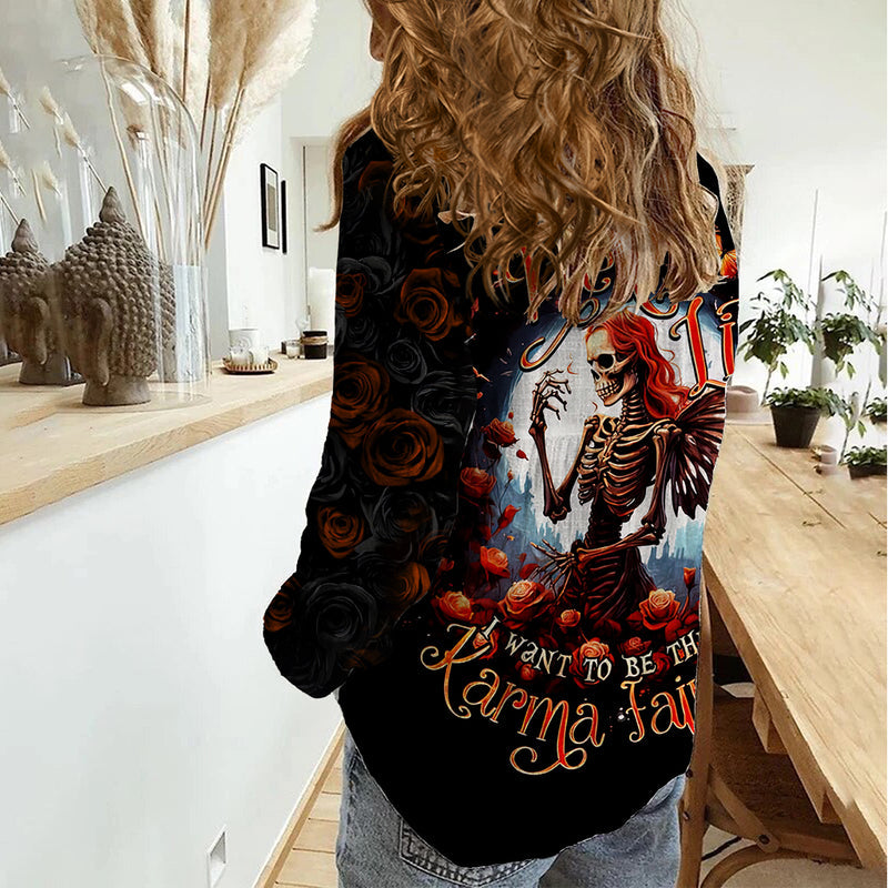 Fairy Skull In Next Life I Want To Be The Karma Fairy Women Casual Shirt