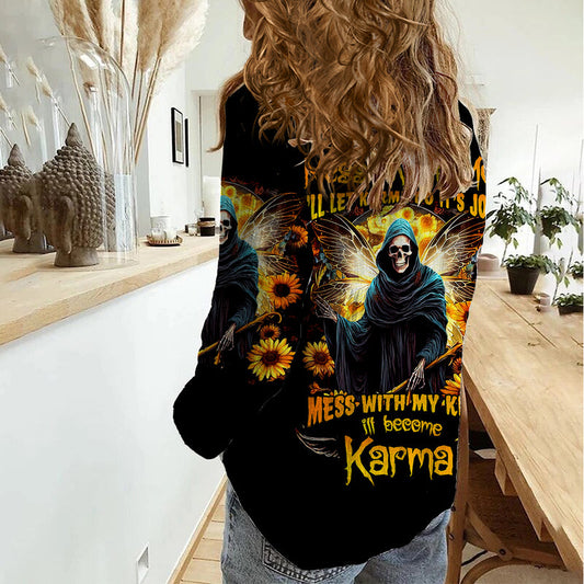 Fairy Death Skull Mess With Me I&#39;ll Let Karma Do It&#39;s Job Women Casual Shirt