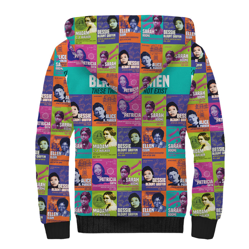 African Women Inventors Without Black Women These Things Would Not Exist Sherpa Hoodie