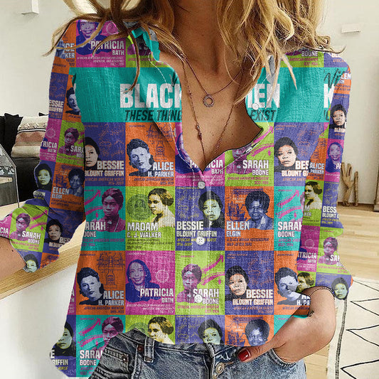 African Women Inventors Without Black Women These Things Would Not Exist Women Casual Shirt