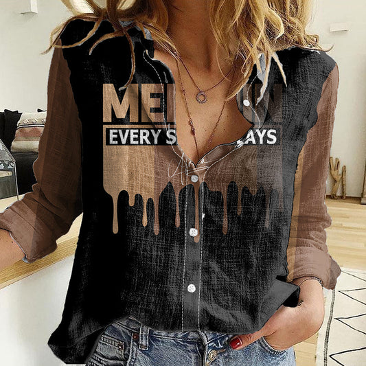 Every Shade Slays Melanin African Signature Women Casual Shirt