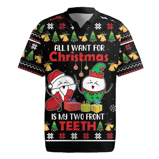 All I Want For Christmas Is My Two Front Teeth Rugby Jersey