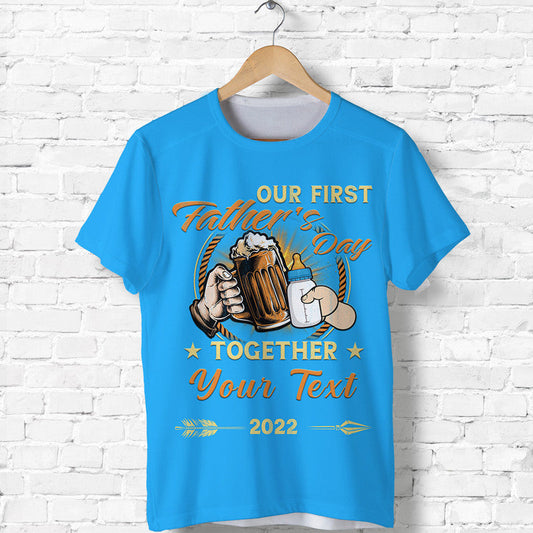 Custom Father Day Our First Father Day Simple Style Blue T Shirt