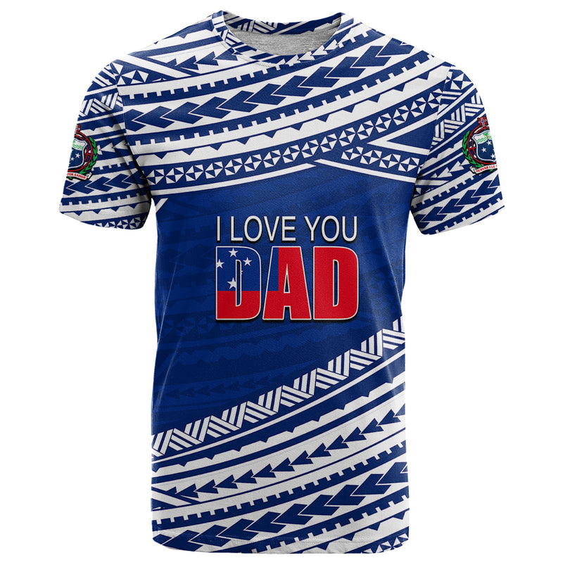 (Custom Personalised) Happy Fathers Day Samoa I Love You Dad Blue T Shirt