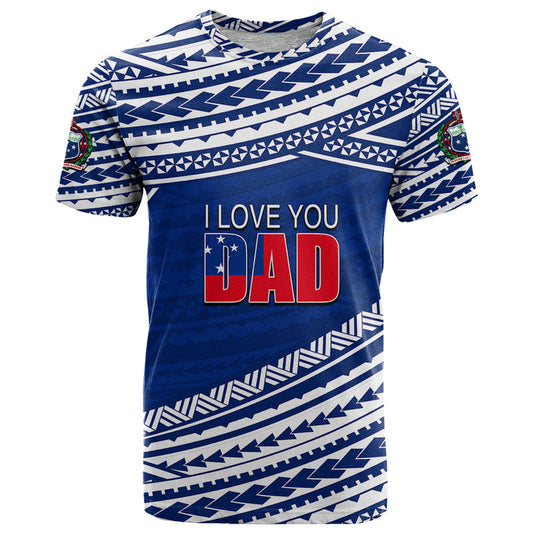 (Custom Personalised) Happy Fathers Day Samoa I Love You Dad Blue T Shirt