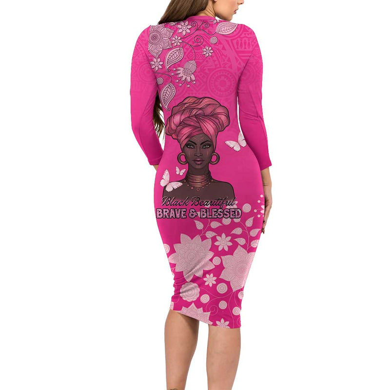 African Women Black Beautiful Brave And Bressed - Pink Color Long Sleeve Bodycon Dress