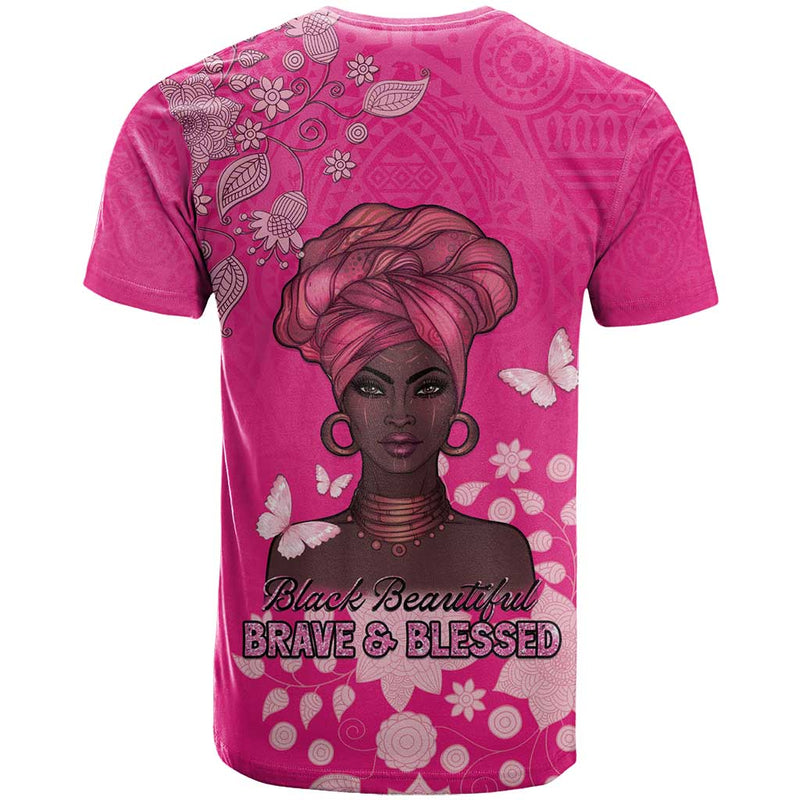 African Women Black Beautiful Brave and Bressed - Pink Color T Shirt