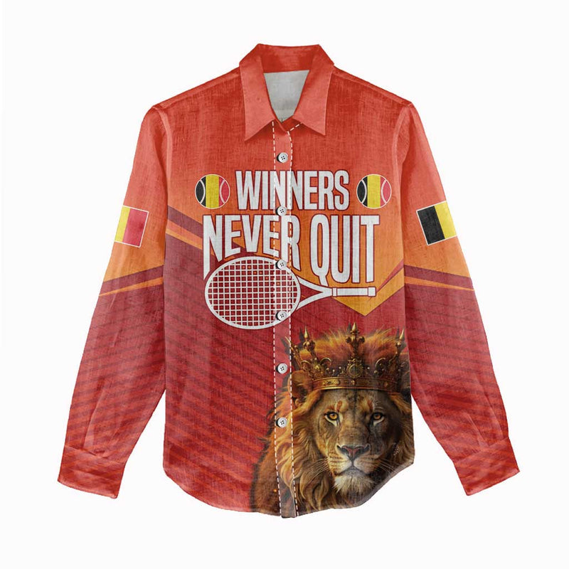 Custom Belgium Tennis Champions Winners Never Quit with A Crowned Lion Women Casual Shirt