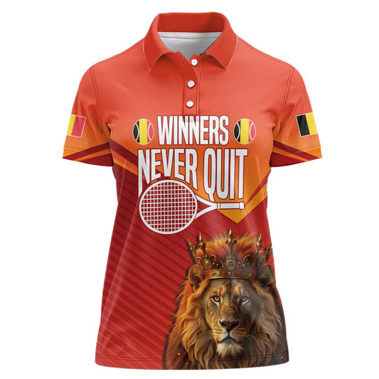 Custom Belgium Tennis Champions Winners Never Quit with A Crowned Lion Women Polo Shirt