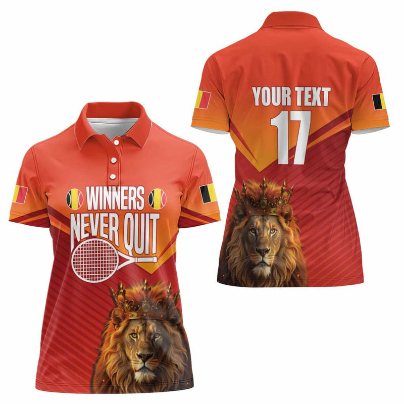 Custom Belgium Tennis Champions Winners Never Quit with A Crowned Lion Women Polo Shirt