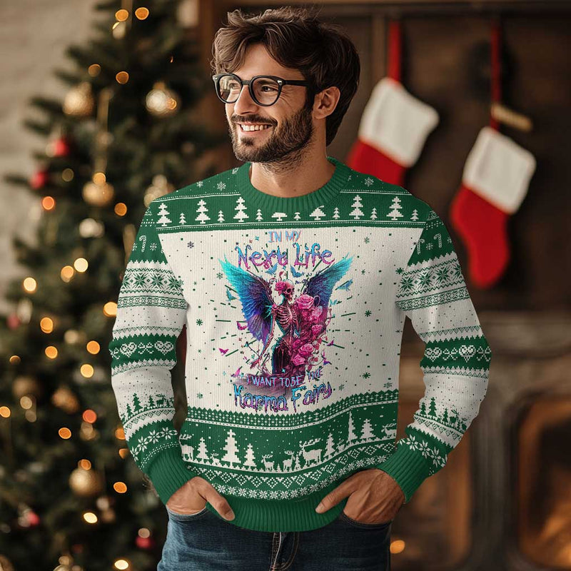 Fairy Skeleton Ugly Christmas Sweater In My Next Life I Want To Be The Karma Colorful Rose Angel Skull