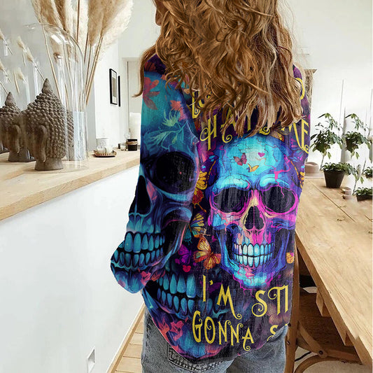 Fantasy Skull with Butterflies Love me or hate me i&#39;m still gonna shine Women Casual Shirt