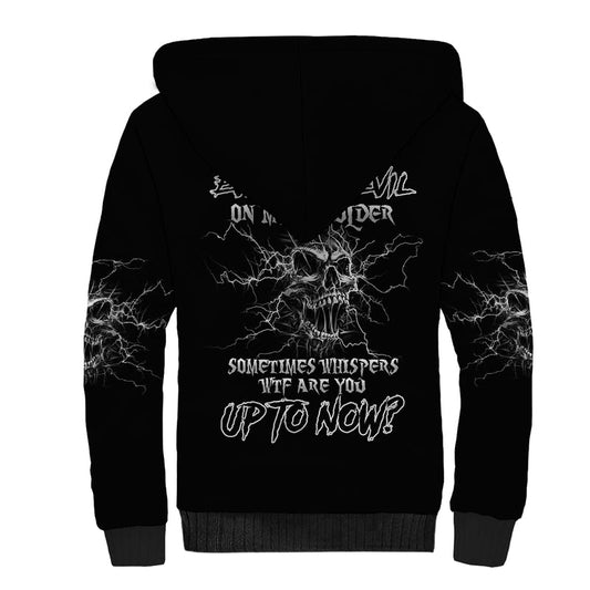 Even The Devil On My Shoulder Sherpa Hoodie