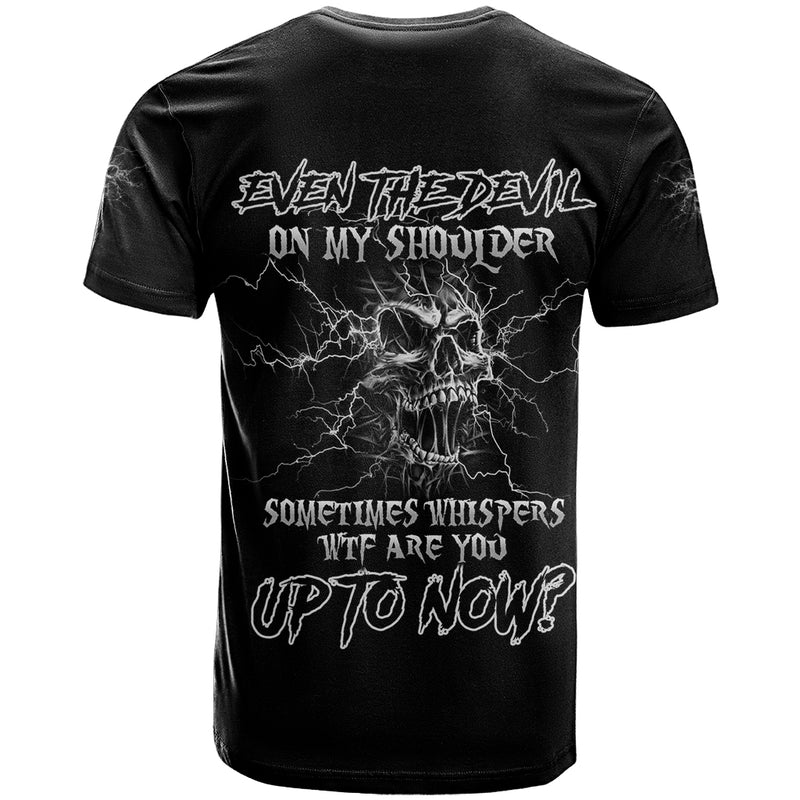 Even The Devil On My Shoulder T Shirt