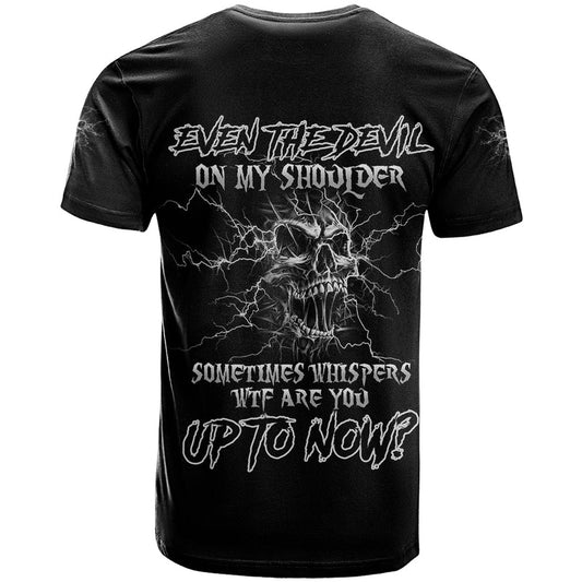 Even The Devil On My Shoulder T Shirt
