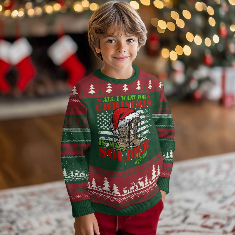 All I Want For Christmas Is My Soldier Home Ugly Christmas Sweater