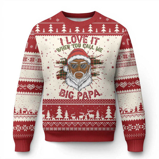 African American Santa Kwanzaa Ugly Christmas Sweater I Love It When You Call Me Big Papa